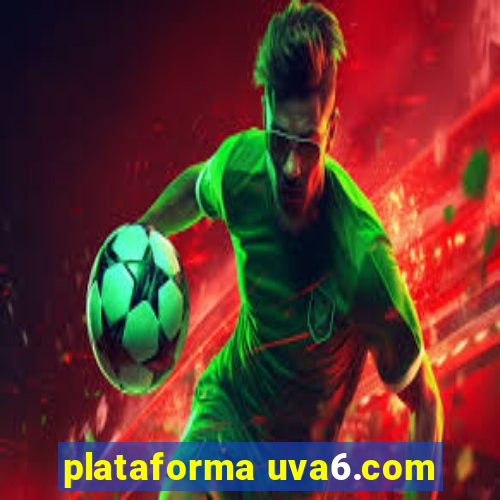 plataforma uva6.com